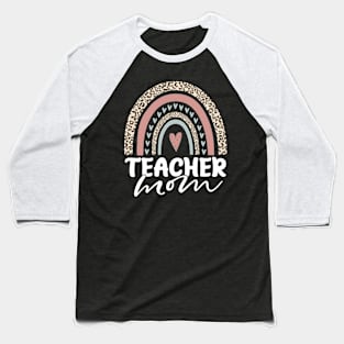 Teacher Mom Leopard Rainbow Baseball T-Shirt